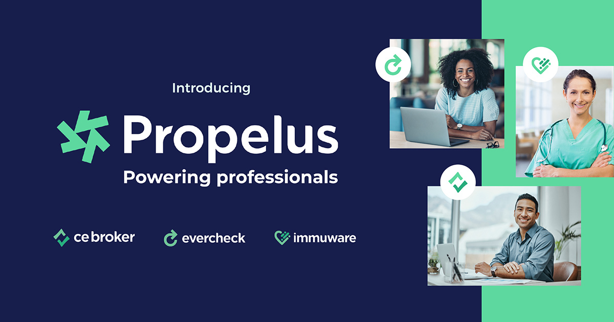 Introducing Propelus: Healthcare compliance leader unveils new company brand to focus on powering professionals
